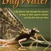 Anglers Book Supply Bug Water - Arlen Thompson