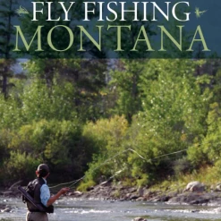 Anglers Book Supply Fly Fishing Montana - John Holt Books/Maps